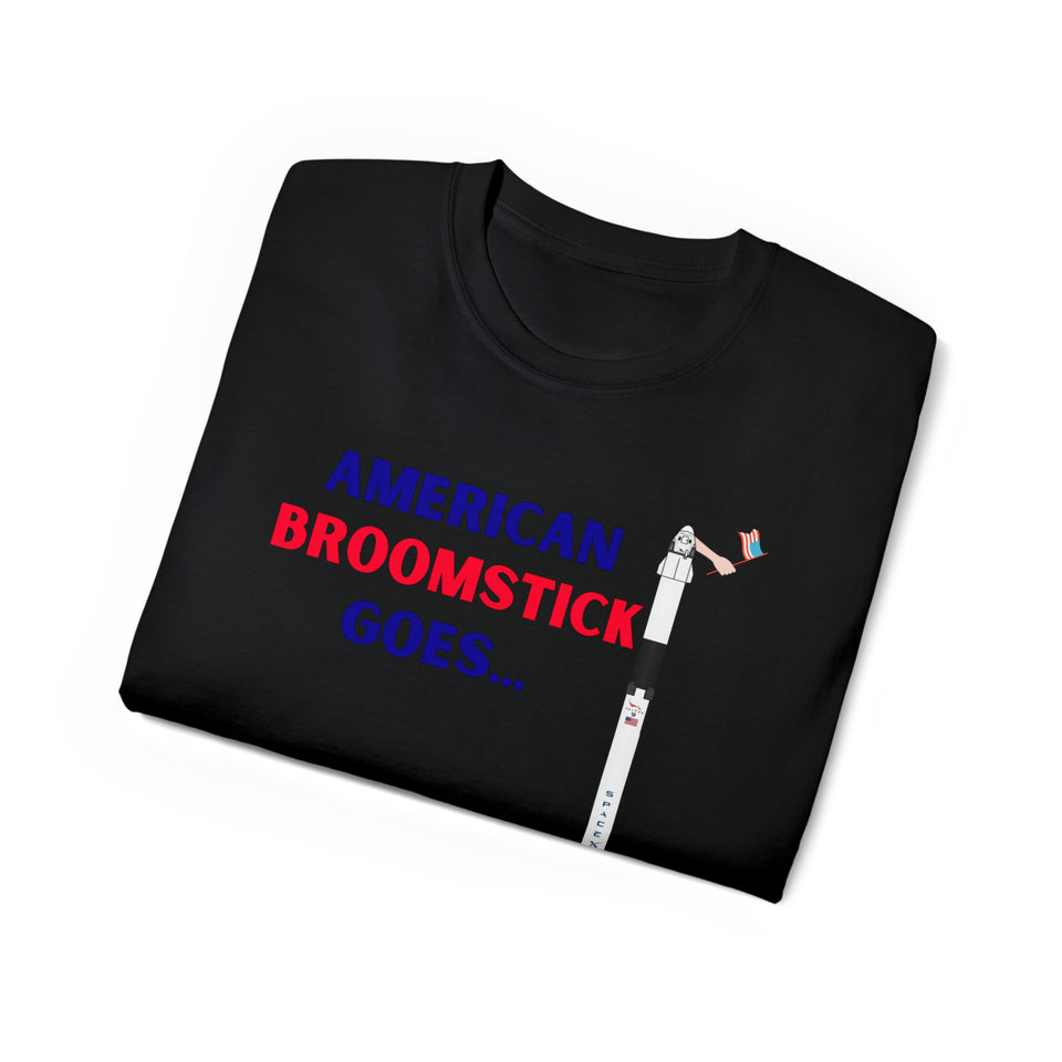 American Broomstick Goes Whoosh (SpaceX) - Unisex T-Shirt (Range of Colors & Sizes)