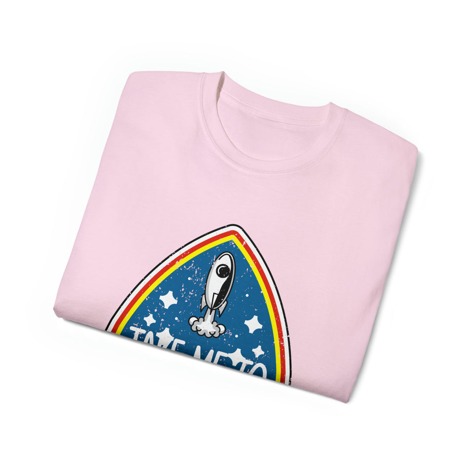 Take Me To Space Spaceship - Unisex T-Shirt (Range of Colors & Sizes)