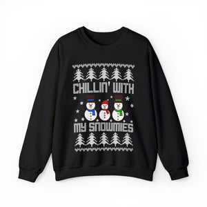 Chillin With My Snowmies - Unisex Christmas Sweatshirt (Range of Colors & Sizes)