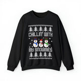 Chillin With My Snowmies - Unisex Christmas Sweatshirt (Range of Colors & Sizes)