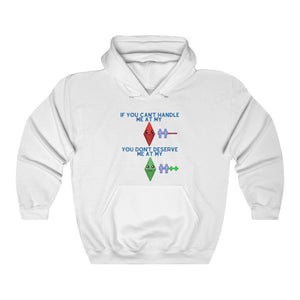 The Sims "If You Can't Stand Me" Mood Design - (Unisex Hoodie)