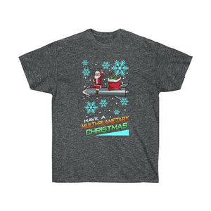 Have A Multi-Planetary SpaceX Christmas - (Unisex T-Shirt)