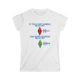 The Sims "If You Can't Stand Me" Mood Design - (Womens T-Shirt)