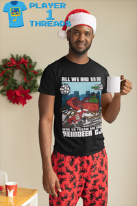 Follow The Damn Reindeer CJ GTA Christmas Design (Unisex T-Shirt)